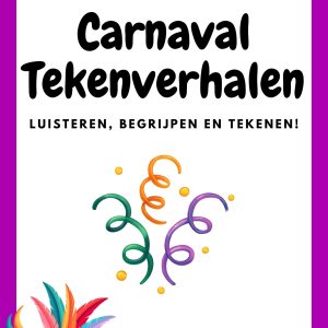 Carnaval Tekenverhalen – Luisteren & Tekenen voor Kleuters