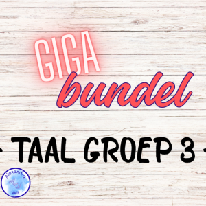 GIGA PAKKET - Taal groep 3 (20% KORTING)