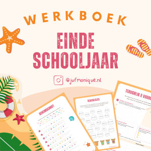 🌞 Bijna vakantie! Werkboekje einde schooljaar – bovenbouw 🌴